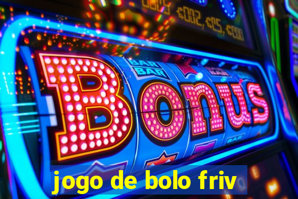 jogo de bolo friv